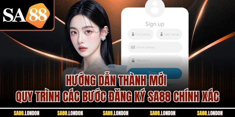 Hướng dẫn thành mới quy trình các bước đăng ký SA88 chính xác
